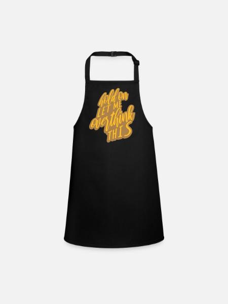 Let me overthink this - Children's Apron - black - Front