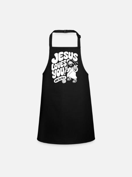Jesus Loves You And So Do I - Schürze für Kinder - Schwarz - Vorne