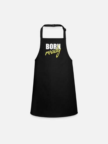 Born ready - Schürze für Kinder - Schwarz - Vorne
