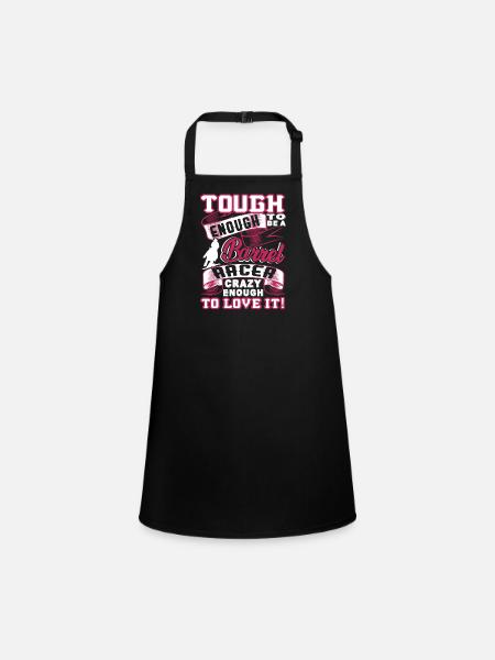 Barrel Racing Tough Enough To Be A Barrel Racer - Children's Apron - black - Front