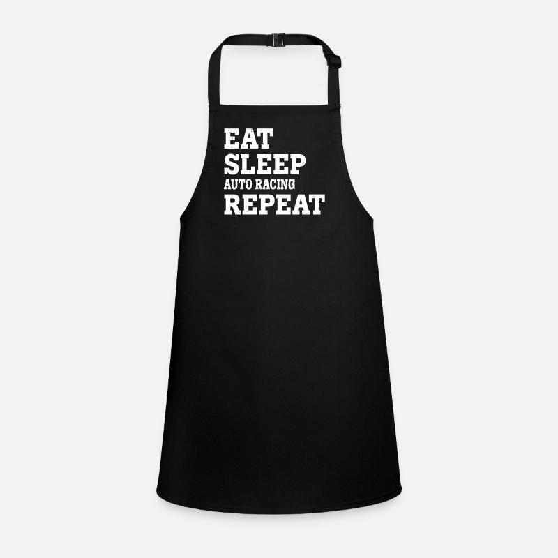 EAT SLEEP AUTO RACING REPEAT FUNNY SARCASTIC Children's Apron