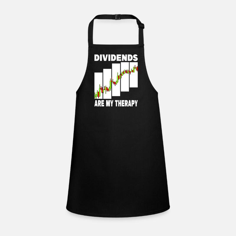 Dividends are my Therapy Schürze für Kinder