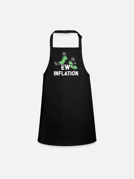 Inflation Stagflation Money Printing Humor - Children's Apron - black - Front