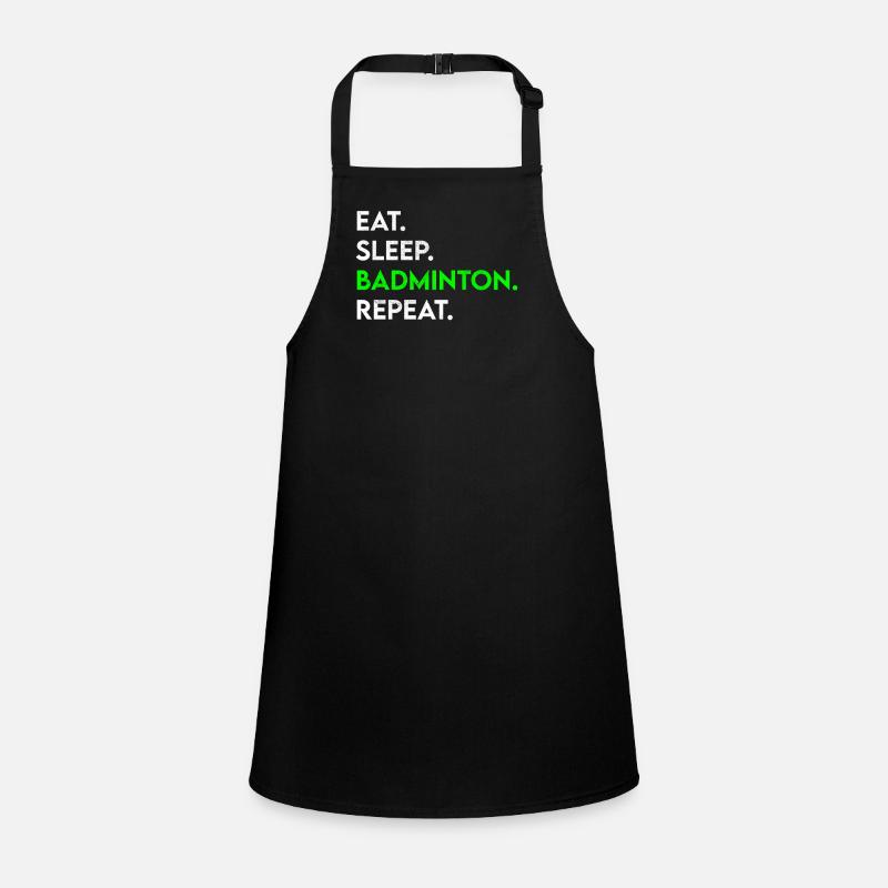 eat sleep badminton repeat Schürze für Kinder