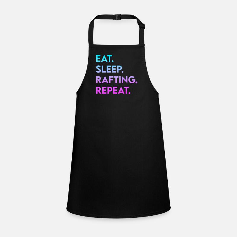 eat sleep rafting repeat Children's Apron