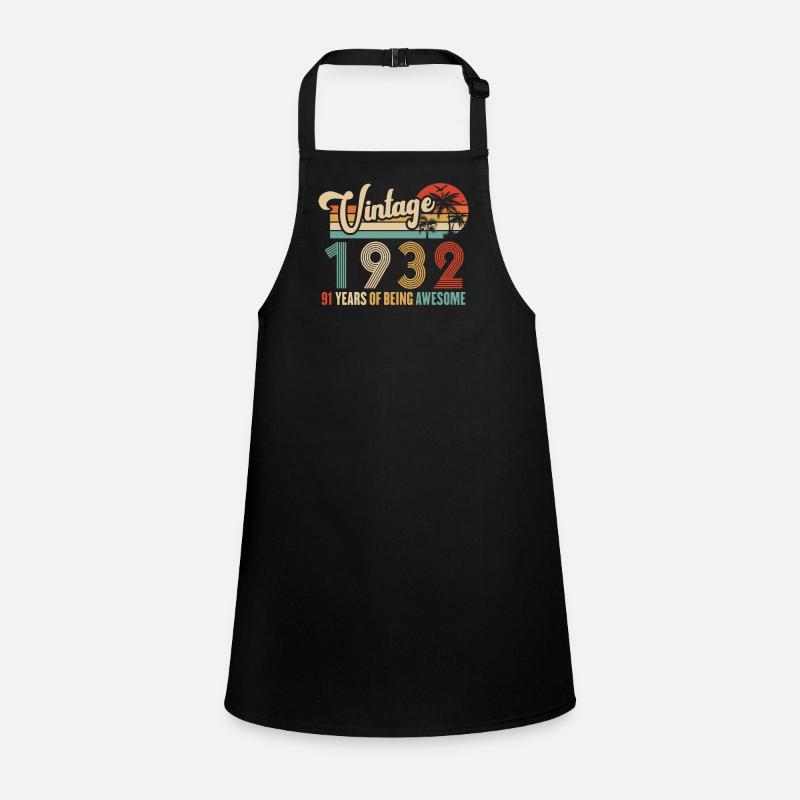 Vintage Year 1932 Anniversary 91 Years Gift Idea Children's Apron