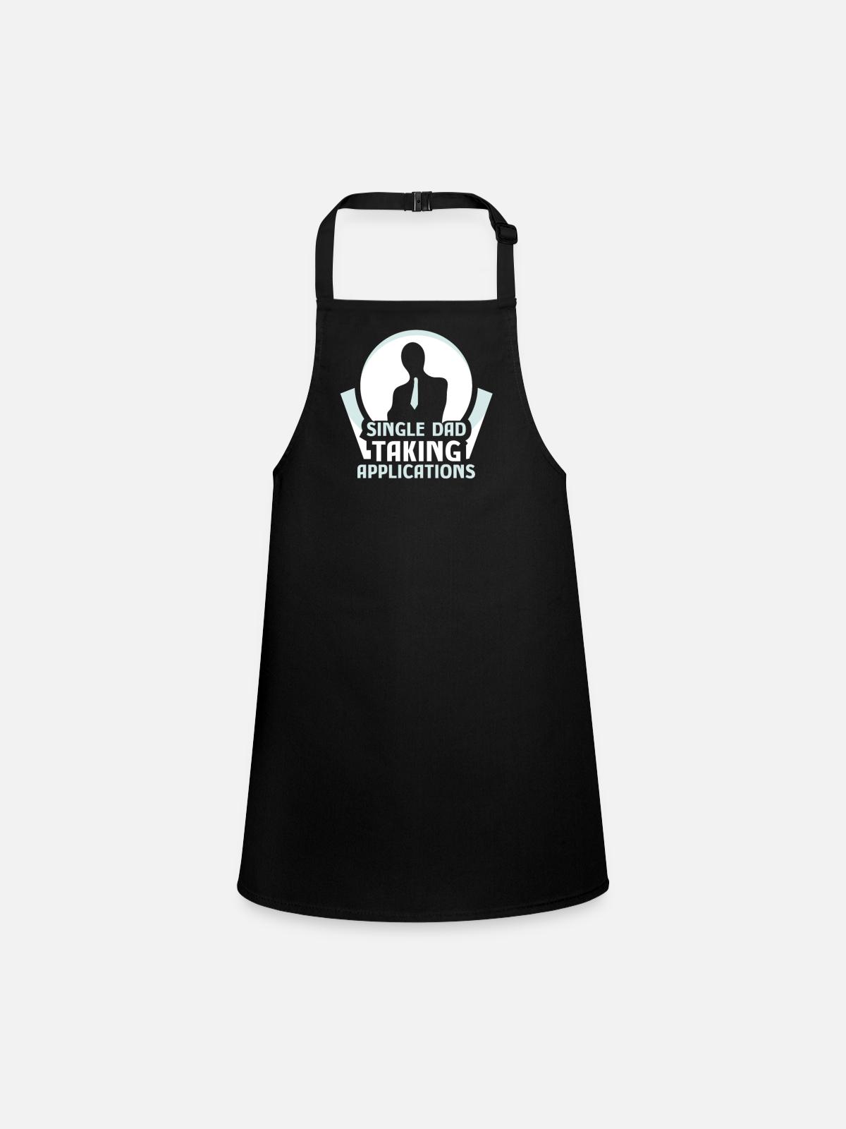 Single father accepts applications - Children's Apron - black - Front