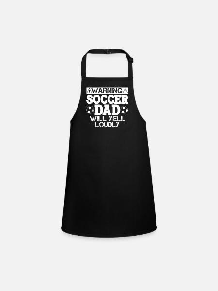 Warning Soccer Dad Will Yell Loudly - Children's Apron - black - Front