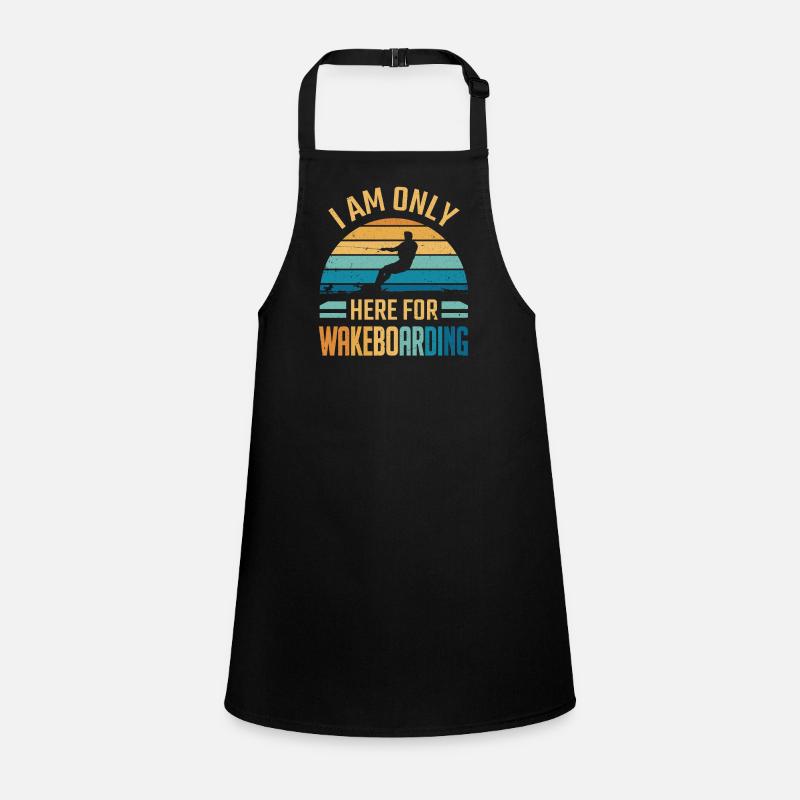 Je ne suis là que pour le wakeboard Tablier Enfant