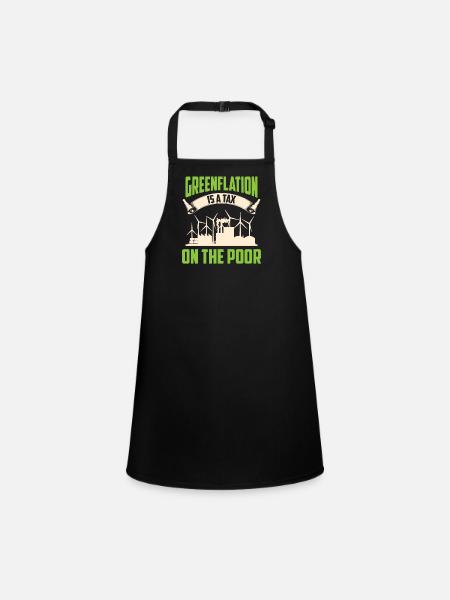 Green inflation is a tax for the poor Green - Children's Apron - black - Front