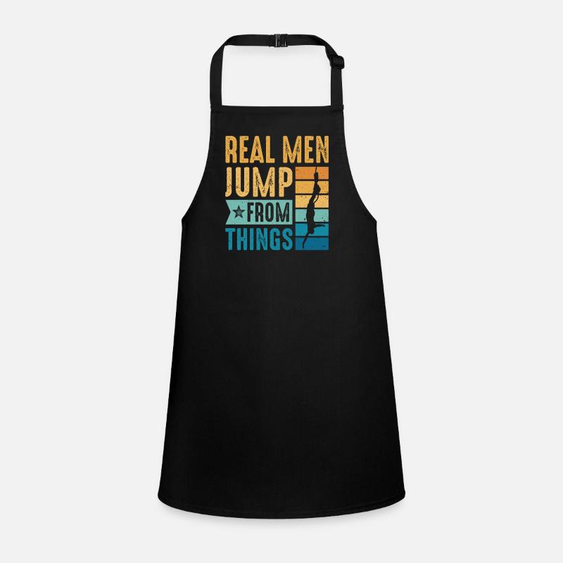 Real Men Jump From Things Bungee Jumping Children's Apron