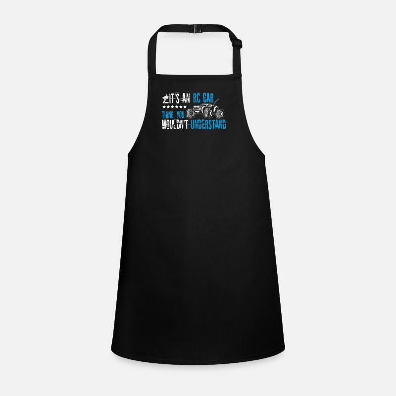 Its An RC Car Thing Remote Control Racing Remote C Children's Apron
