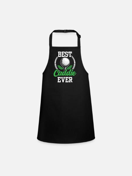 Best Caddie Ever Golfer Golf golf - Children's Apron - black - Front