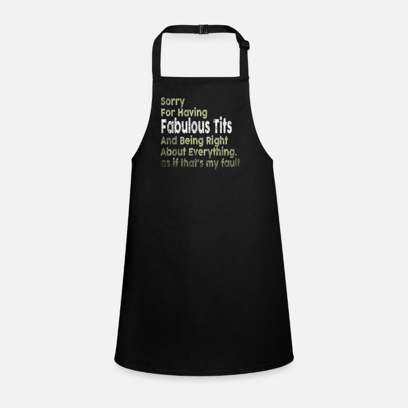 Tut Mir Leid, Dass Ich Fabelhaft Bin Schürze für Kinder