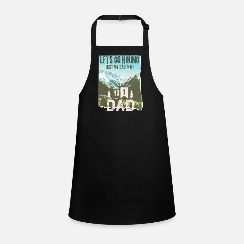 Hiking, Father, Dad-Daddy, Hiking-Dad Saying Children's Apron
