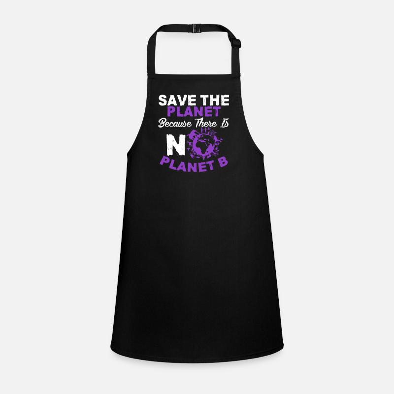 environmental protection planet b Children's Apron