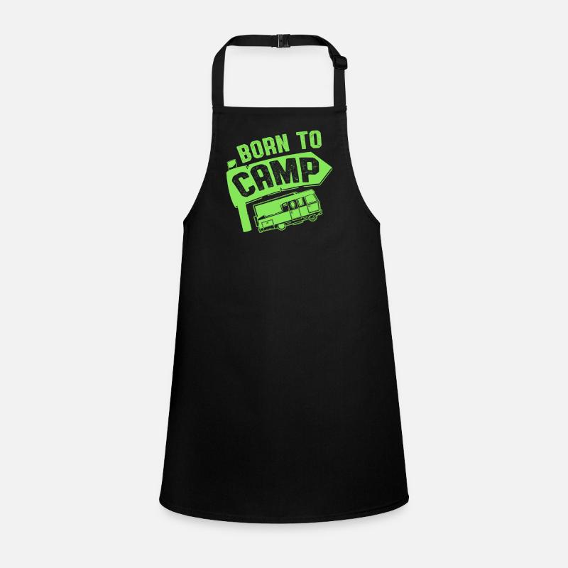 born to camp Children's Apron