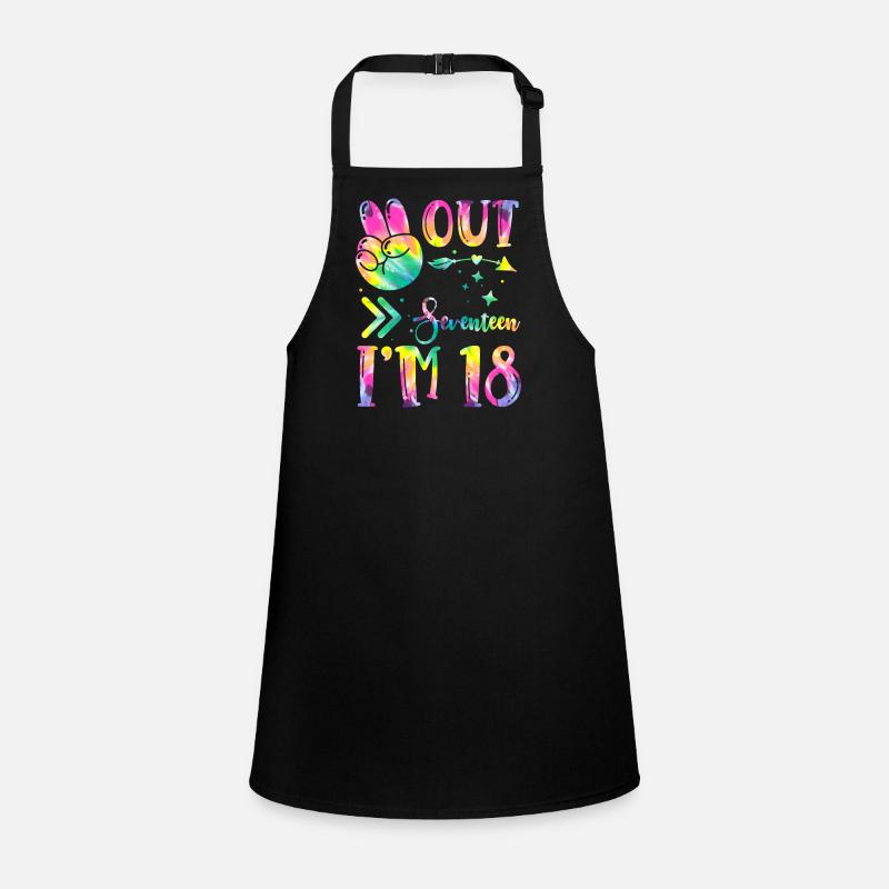 Peace Out Seventeen I'm 18 | Tie Dye Themed Children's Apron