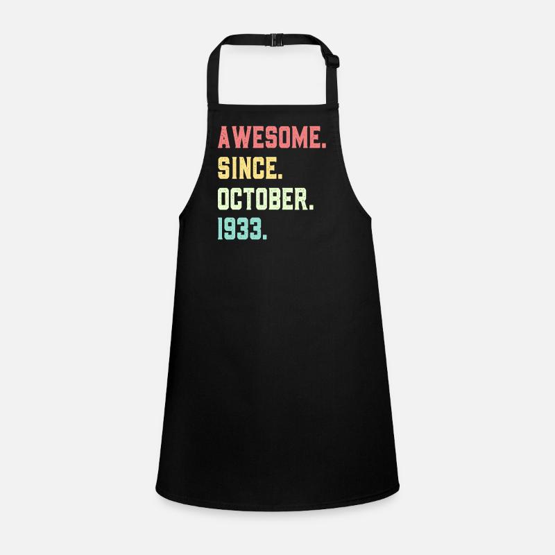 Awesome Since October 1933 Children's Apron