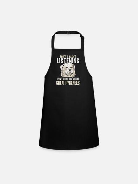 I thought about Great Pyrenees - Children's Apron - black - Front