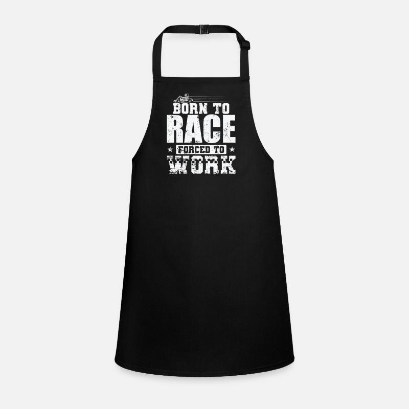 Born to Race Forced to Work Go-Kart Race Children's Apron