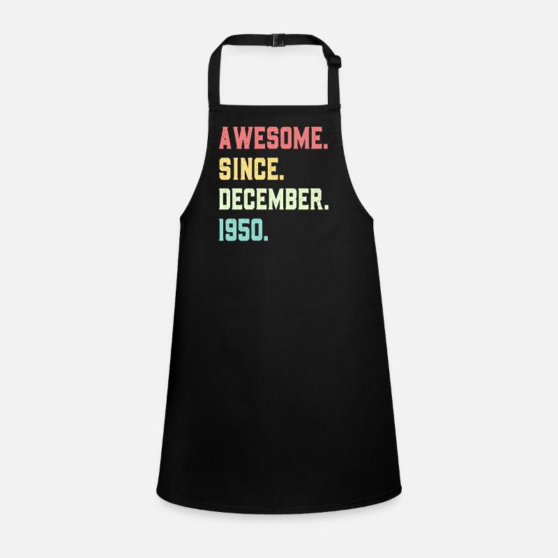 Awesome Since December 1950 Children's Apron