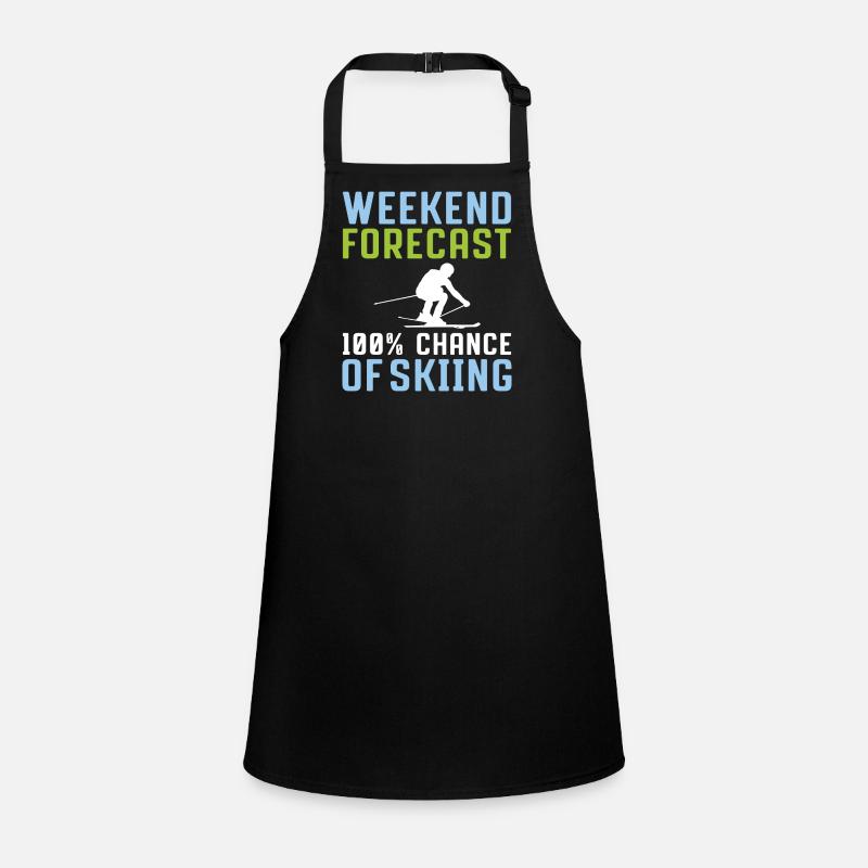 Prévisions du week-end 100% de chances de skier Tablier Enfant