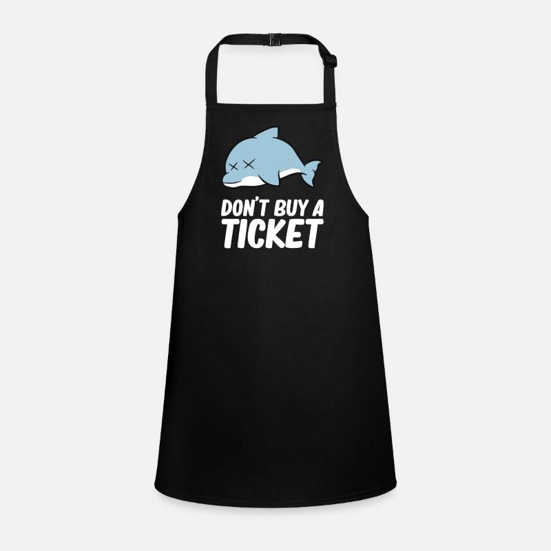 Don't buy a ticket - Dolphin Children's Apron