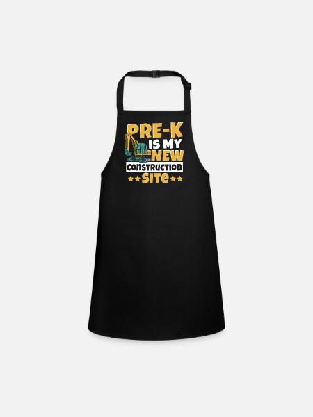Pre-k Is My New Construction Site Back to School - Children's Apron - black - Front
