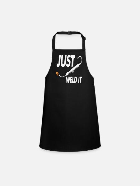 Just Weld It Welding Quotes - Children's Apron - black - Front