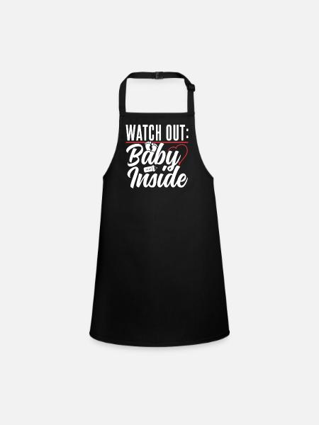 Attention! Baby Inside Baby Inside Pregnant Cute - Children's Apron - black - Front