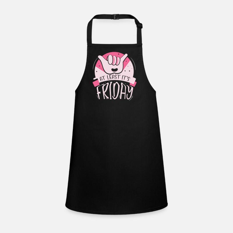 At least it's finally sarcastic Friday Children's Apron