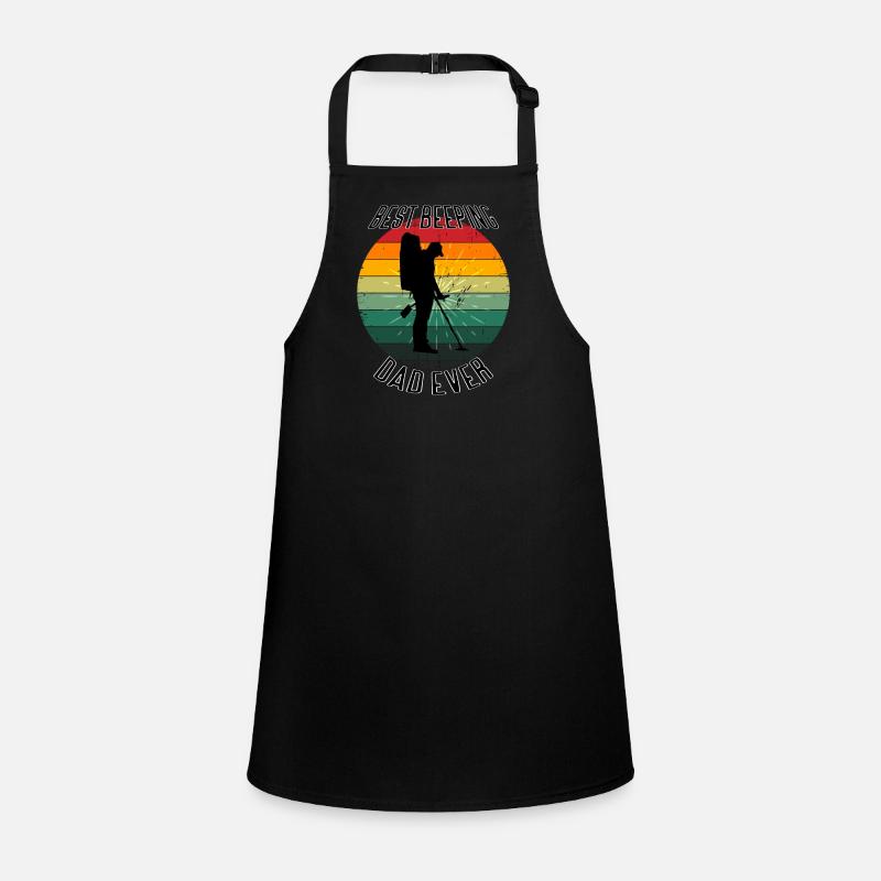 Best Beeping Dad Ever - Father Metal Detecting Children's Apron