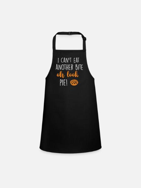 i can't eat another bite oh look pie - Children's Apron - black - Front