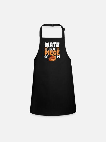 Mathe ist ein Stück Kuchen Lustiger Pi-Tag Mathe - Schürze für Kinder - Schwarz - Vorne