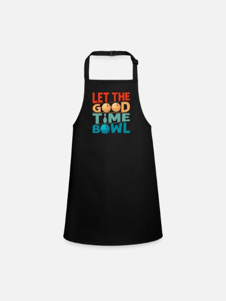 Let The Good Time Bowl Bowling StrikeTeam Player - Children's Apron - black - Front