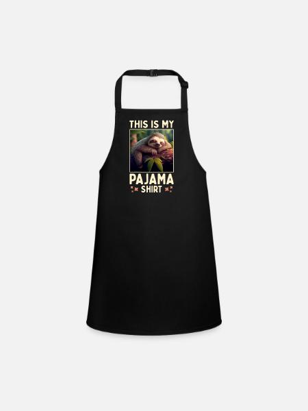 Paresseux C’est ma chemise de pyjama pyjama sommeil - Tablier Enfant - noir - Devant