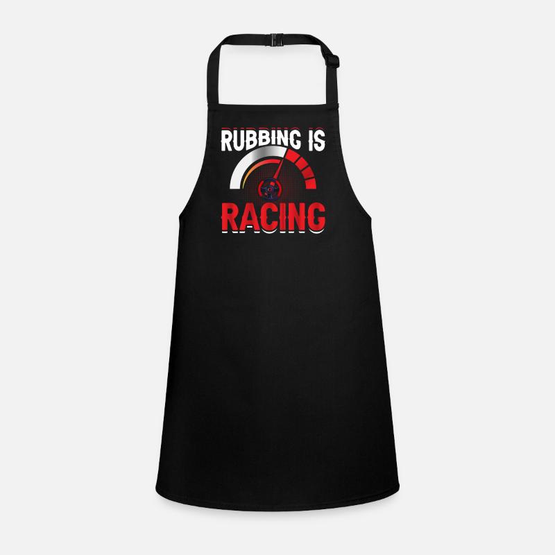 Rubbing is racing - Racing car Children's Apron
