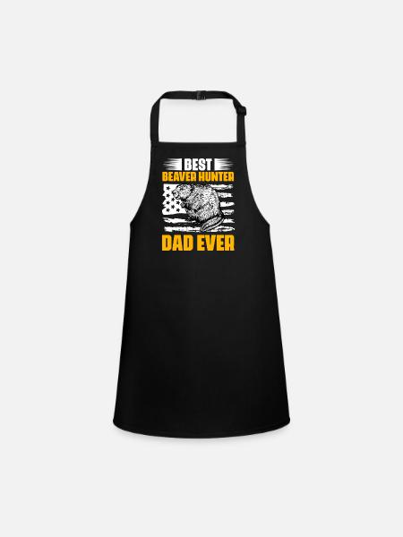 Awesome Best Beaver Hunter Dad For Beaver Hunting - Children's Apron - black - Front