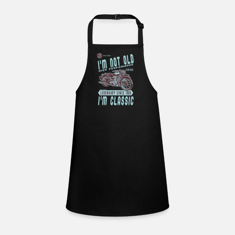 I'm Not Old I'm Classic. Biker birthday 1969 Children's Apron