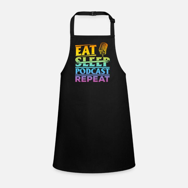 Eat Sleep Podcast Repeat - Podcast Host Podcasting Schürze für Kinder
