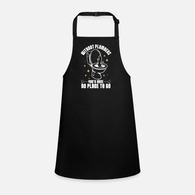 Plumber Without Plumbers Tool Pipe Road Plumber Children's Apron