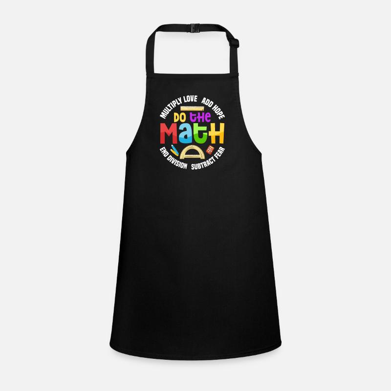 Multiply Love Add Hope Do The Math Teacher School Children's Apron
