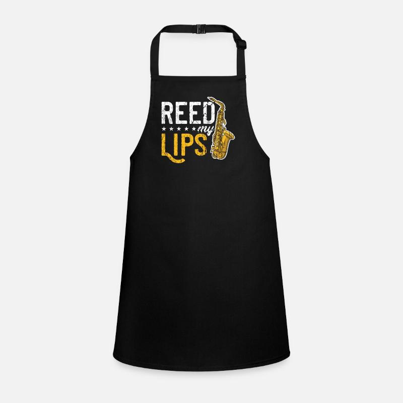 Saxophone Reed My Lips Wind Instrument Saxophonist Children's Apron