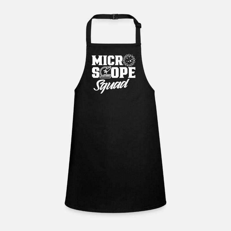 Mikroskop Team Microskope Microskop Sprüche Schürze für Kinder