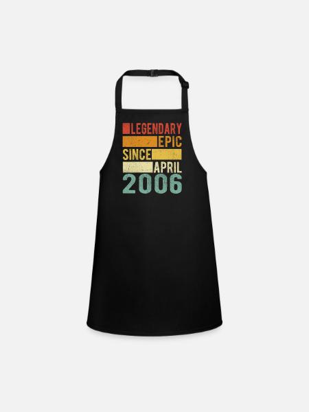 Birthday April 2006 Legendary Epic - Children's Apron - black - Front