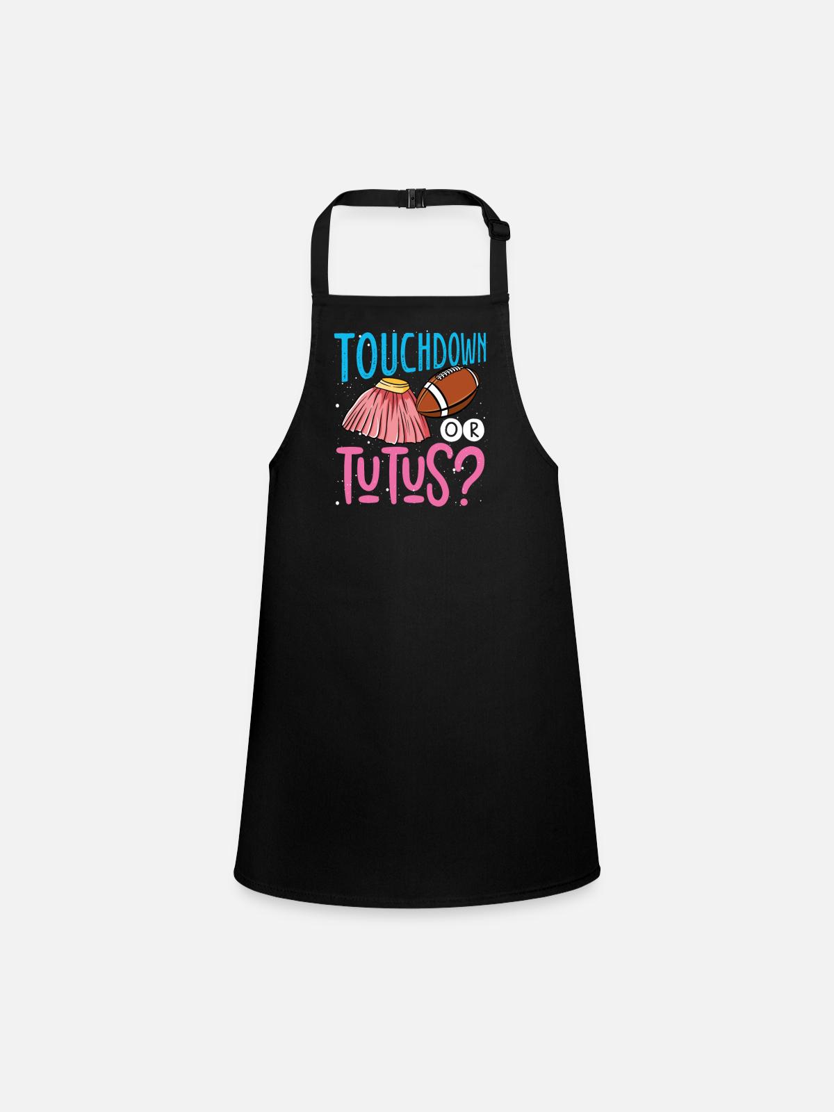 Touchdown Oder Tutus - Schürze für Kinder - Schwarz - Vorne