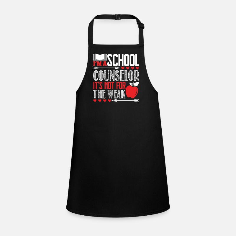 School Counselor Is Not For The Weak Children's Apron