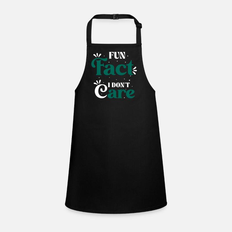 Fun Fact I Don't Care Provocative Saying Children's Apron