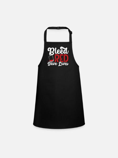 Bleed Red Saves Lives - Children's Apron - black - Front